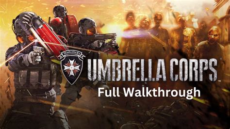 Umbrella Corps Walkthrough