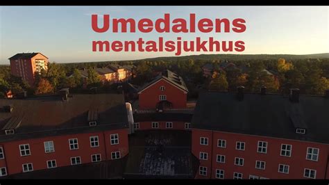 umedalens mentalsjukhus