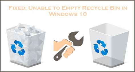 unable to empty recycle bin, Unable to empty recycle bin in windows: here are 7 ways to solve it. Unable to empty recycle bin in windows: here are 7 ways to solve it