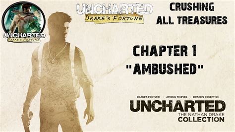 Uncharted 1 Crushing Walkthrough