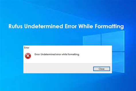 undetermined error while formatting, Rufus undetermined error while formatting: how to fix it