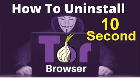 uninstall tor browser win 10, Uninstall tor browser win 10