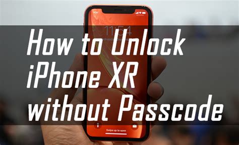 unlock passcode iphone xr, Top 7 how to unlock iphone without passcode or face id 2022 2022