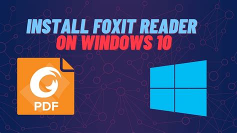 update foxit reader windows 10, Top 8 phần mềm đọc file pdf tốt nhất