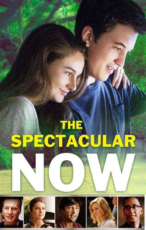 ur The Spectacular Now