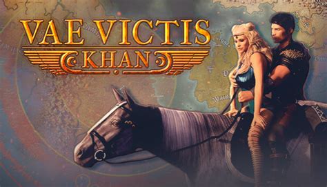 Vae Victis Khan Walkthrough