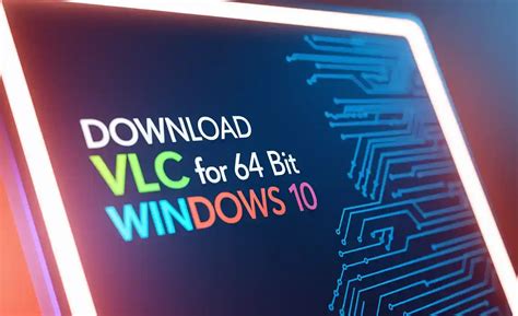 vlc exe download 64 bit, Vlc media player for windows 7