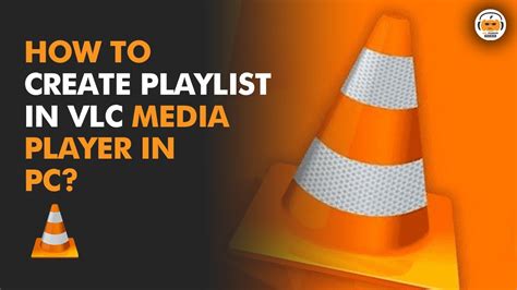 vlc player playlist erstellen, How to play a youtube playlist in vlc player