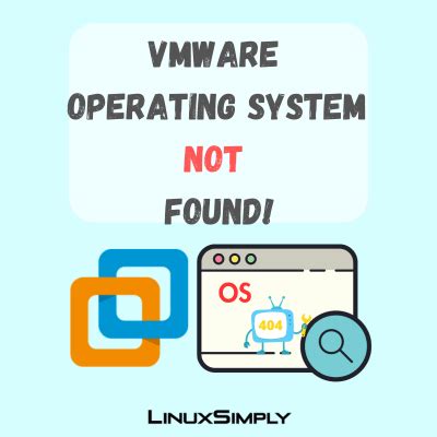 vmware linux operating system not found, Operating vmware. Fix vmware operating system not found boot error