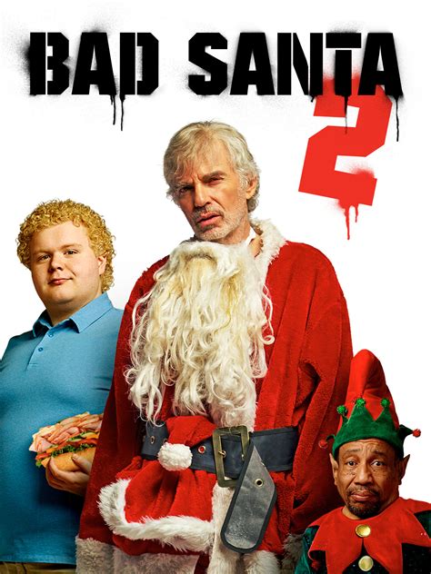 watch Bad Santa 2