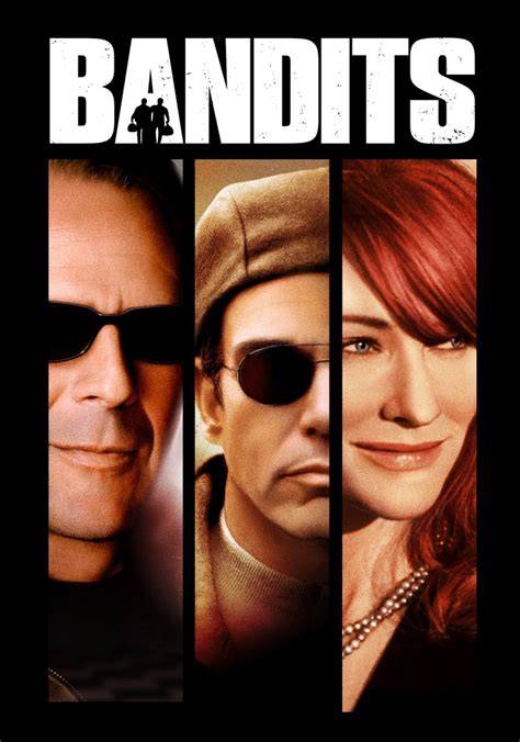 watch Bandits