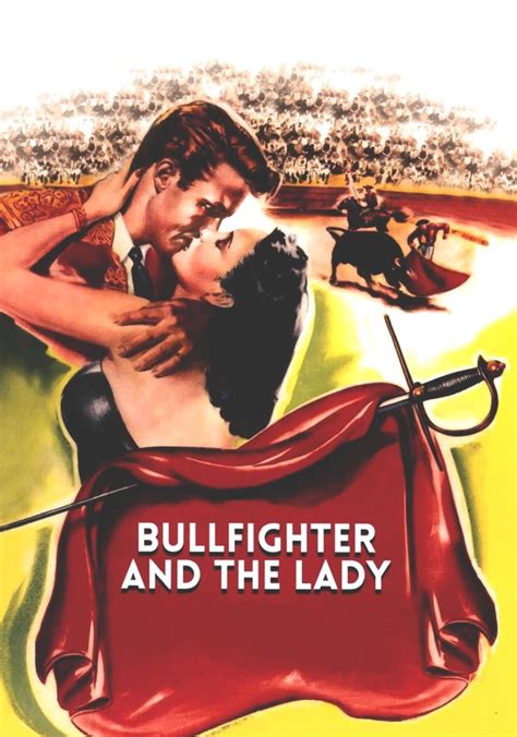 watch Bullfighter and the Lady