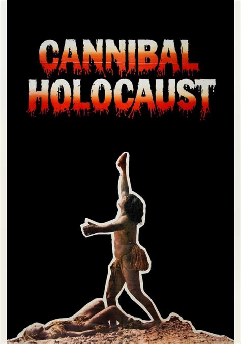 watch Cannibal Holocaust