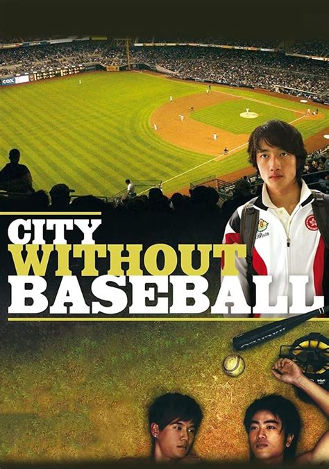 watch City Without Baseball