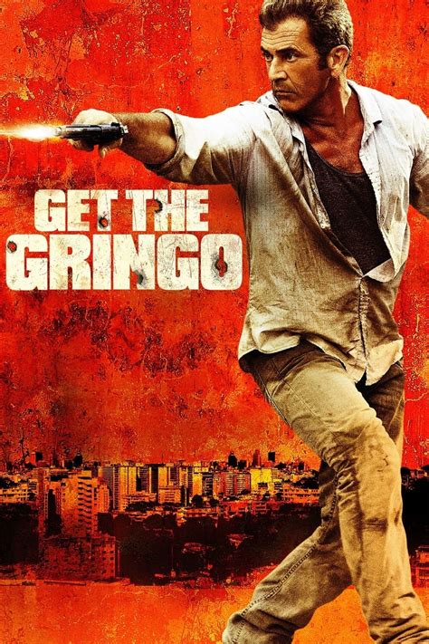 watch Get the Gringo