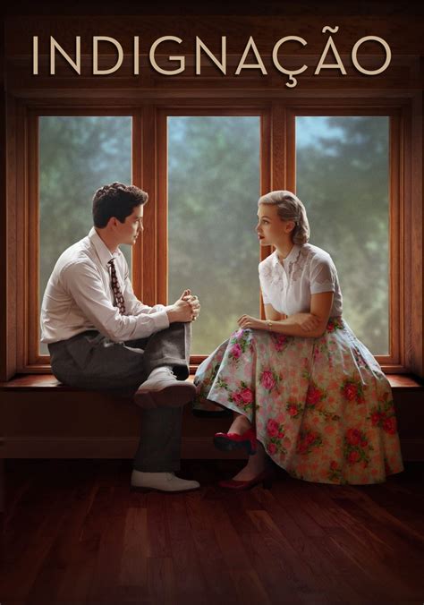 watch Indignation