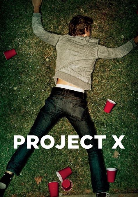 watch Project X