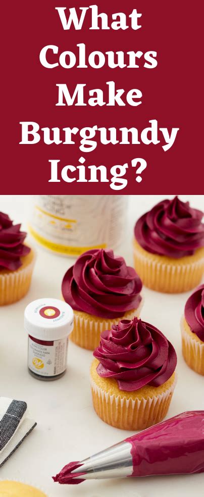 what colours make burgundy icing