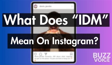 what do idm mean, Idm does acronymsandslang matter meaning mean slang sms texting chat internet