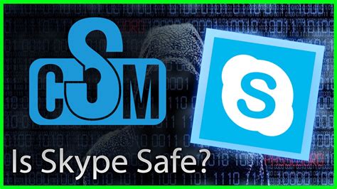 what is skype and is it safe, Skype safe cyber. Cyber security minute: is skype safe?