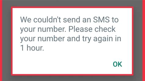 whatsapp business we couldn't send an sms, Whatsapp fix we couldn't send an sms to your number please check your