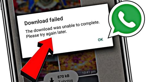 whatsapp download was unable to complete, Whatsapp download failed