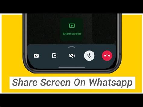 whatsapp screen share 2025, Whatsapp starts rolling out screen sharing and landscape video calls