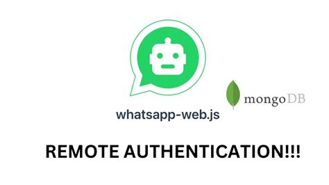 whatsapp web js remote auth, Getting started