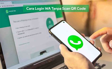 whatsapp web tanpa iklan, Cara masuk ke whatsapp web tanpa scan, mudah dan cepat!