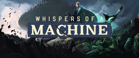 Whisper Of A Machine Walkthrough