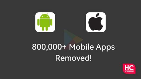 why apple removed android from app store, Over 800000 dangerous android and ios apps removed from google play