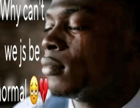 why can t i am normal, Why can't i be normal?