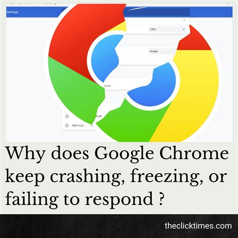 why does my google chrome keep freezing, Why does google chrome keep crashing, freezing, or not responding. How to make chrome your default browser