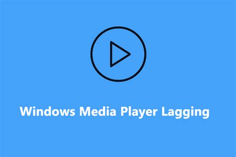 why is media player lagging, How to fix video lag in vlc media player on windows – techcult. How to fix media player lagging or crashing in windows?