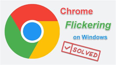 why is my google chrome flickering, Chrome icon google old icons flickering library issue engine search crutch walking man people mac graphic gets similar transparent. How to fix the chrome flickering issue? [solved]