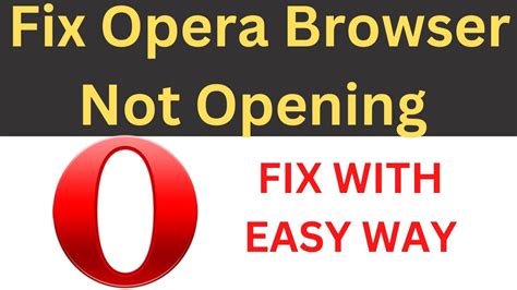 why is my opera browser not working, Opera browser keeps installing itself: 3 quick ways to fix it