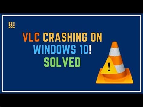 why is vlc crashing, [solved] vlc media player crashing on windows 11!