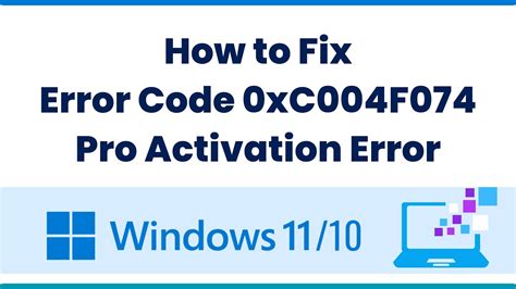 windows 10 activation error 0xc004f074 fixed, How to fix windows 10 activation error 0xc004f074