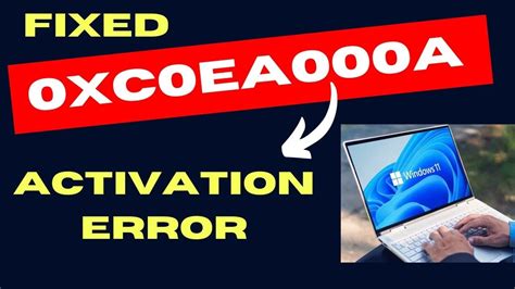 windows 10 activation error 0xc0ea000a, Windows 10 activation error 0xc0ea000a