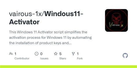 windows 11 activator script github, How to activate windows 11?