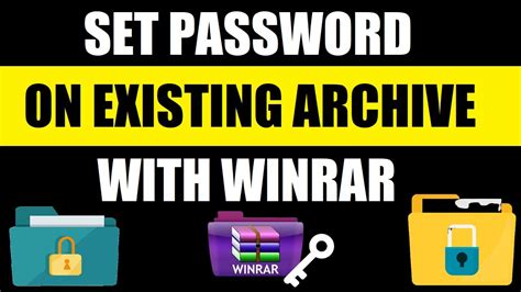 winrar set password on existing archive, How to add a password to an existing archive