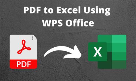 wps convert pdf to excel, How to convert pdf to excel on windows? free step-by-step tutorial