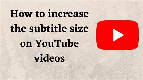 youtube increase subtitle size, Cara membuat thumbnail youtube yang meningkatkan rasio klik. How to change the size of youtube subtitles