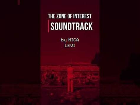 zone of interest soundtrack, The zone of interest soundtrack 2024